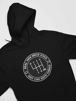 Real Men Drive Stick - Car Hoodie