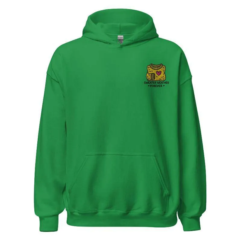 Unisex Fall Embroidered Hoodie – "Sweater Weather Forever"