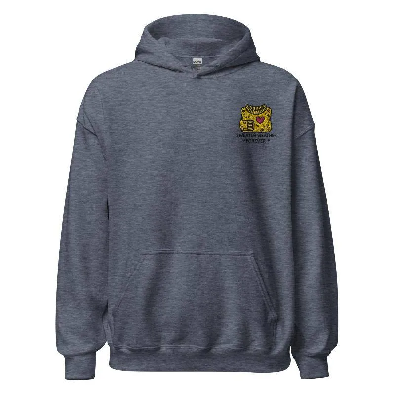 Unisex Fall Embroidered Hoodie – "Sweater Weather Forever"