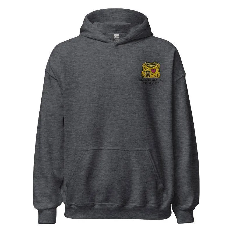 Unisex Fall Embroidered Hoodie – "Sweater Weather Forever"