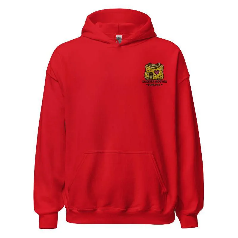 Unisex Fall Embroidered Hoodie – "Sweater Weather Forever"